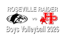 Raider Boys Volleyball/26: Roseville -vs- Highland Park (4-2-2026)