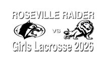Raider Girls Lacrosse ’26: Roseville -vs- Woodbury (4-30-2026)