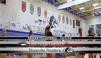 Raider Girls Volleyball ’14: Roseville -vs- East Ridge (10-9-2014)