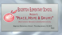 Edgerton: “Peace, Hope & Drums” (1-10-2019)