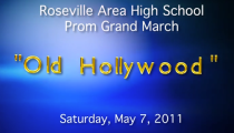 RAHS: “2011 Prom Grand March- Old Hollywood” (5-7-2011)