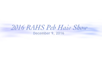 RAHS: 2016 Peb Haiv Show (12-9-2016)