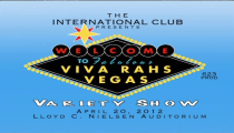 RAHS: “2012 International Club Variety Show – VIVA RAHS VEGAS” (4-20-2012)