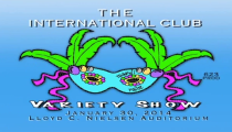 RAHSS: “2014 International Club Variety Show” (1-30-2014)