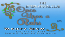 RAHS: “2015 International Club Variety Show – Once Upon a RAHS” (1-30-2015)