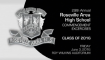 2016 Roseville Area High School Graduation (6-3-2016)