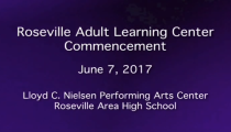 2017 Roseville Adult Learning Center Graduation (6-7-2017)